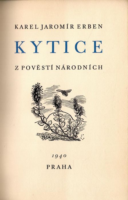 Kytice z pověstí národních.