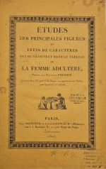 ÉTUDES DES PRINCIPALES FIGURES ET TETES DE CARACTÉRES QUI SE TROUVENT DANS LE TABLEAU DE LA FEMME ADULTERE, Peint par Nicolas POUSSIN, Gravée dans le genre du Crayon en imprimée en Couleur, pour apprendre a colorier. - 
