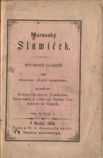 Moravský slavíček. Moravskij solověj ... - Chalabala, Metoděj Přemysl