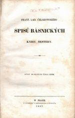 Spisů básnických knihy šestery - Čelakovský František Ladislav