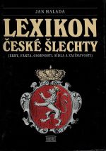 Lexikon české šlechty (erby, fakta, osobnosti, sídla a zajímavosti). I. - III. díl - Halada, Jan