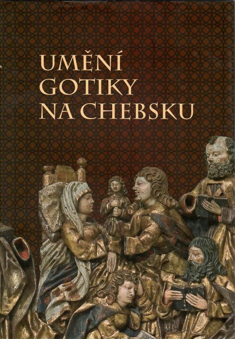 Umění gotiky na Chebsku.