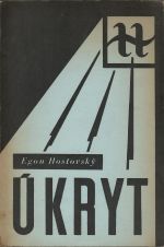 Úkryt. - Hostovský, Egon