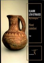 Původ stolničení. - Lévi-Strauss, Claude
