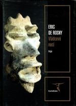 Vládcové noci. - de Rosny, Eric