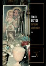 Bahijské kandomble. - Bastide, Roger