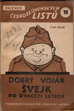 Dobrý voják Švejk po dvaceti letech. Část druhá. - neznámý autor