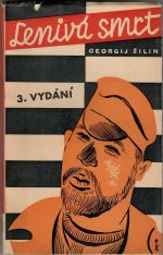 Lenivá smrt. - Šilin, Georgij