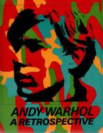 Andy Warhol. A retrospective. - kolektiv autorů
