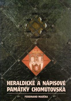 Heraldické a nápisové památky Chomutovska. 