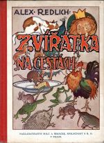 Zvířátka na cestách.  - Redlich, Alexandr
