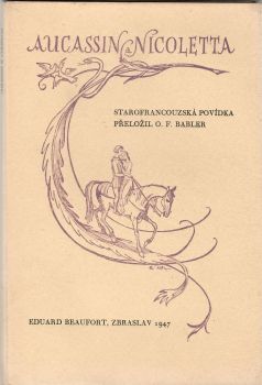 Aucassin a Nicoletta. Starofrancouzská povídka. 