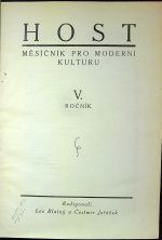 Host. Měsíčník pro moderní kulturu, V. ročník. (kompletní) - Blatný, Lev (red.)