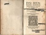 DN. HENNINGI GOEDEN HAVELBERGENSIS IVRECONsulti clarissimi, iudiciarij ordinis Precessus. Item, DOMINI ODOFREDI SVMMA de Libellis formandis. Cum Indice Rerum ac Verborum notatu dignorum. - Goeden, Henning