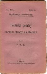 Politické poměry národní strany na Moravě. - J.Č.R.