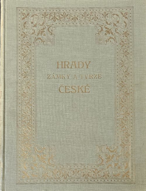 Hrady zámky a tvrze Království českého. Díl 8. - Rakovnicko a Slansko.