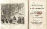 Lehre vom richtigen Verhältniss zu den Schöpfunswerken und die durch öffentliche Einführung derselben allein zu bewürkende allgemeine Menschenbeglückung. - Ziegenhagen, Franz Heinrich