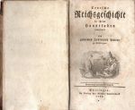 Teutsche Reichsgeschichte in ihrem Hauptfaden entwickelt vom geheimen Justitzrath Pütter zu Göttingen. - Pütter, [Johann Stephan]