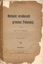 Nutnost revidovati process Polenský. - Masaryk, Tomáš Garrigue