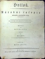 Hyllos. Národnj časopis poučugjcýho a obweselugjcýho obsahu. ... Wydáwaný od K. C. Rainolda, wedený od Jana Hýbla. 1821. Prwnj půlletj. č. 1-26 (kompletní ročník) - Hýbl, Jan 
