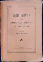 Výklady prostonárodní z oboru jazykozpytu, bájesloví, psychologie národní atd. - Sobotka, Primus