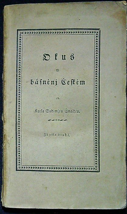 Okus w básněnj Českém. Zbjrka prwnj.  Zbjrka druhá.