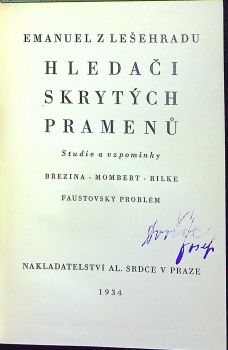 Hledači skrytých pramenů. Studie a vzpomínky Březina - Momberet - Rilke - Faustovský problém.