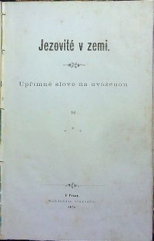 Jezovité v zemi. Upřímné slovo na uváženou. Od ˙˙˙˙