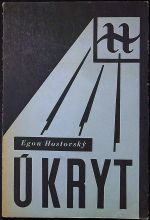 Úkryt. - Hostovský, Egon