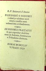 POJEDNÁNÍ O SODOMII  v němž je vyloženo nové učení o rozdílu mezi sodomií žen a tribadismem. DE SODOMIA TRACTATUS in quo exponitur doctrina nova de Sodomia foeminarum a Tribadismo distincta. - Sinistrari d´ Ameno, R. P.