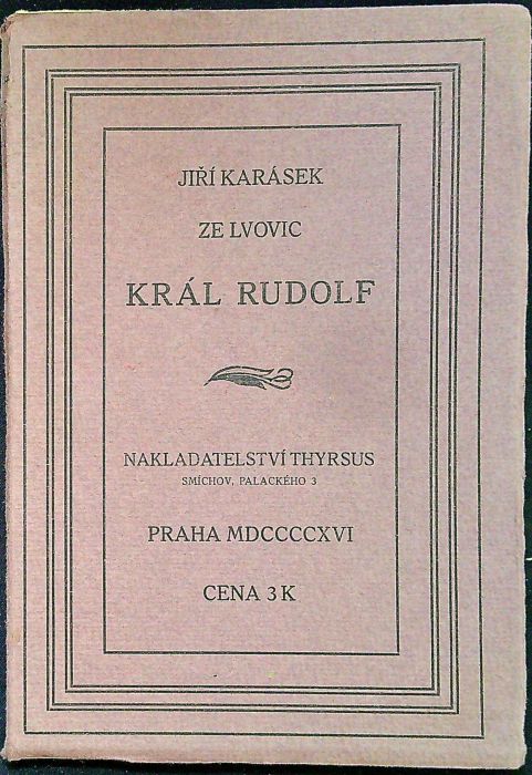 Král Rudolf.