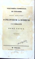 Knihy dewatery o práwiech a súdiech i o dskách Země české. - Kornelius ze Všehrd, Viktorin