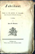 Fabrikant. Činohra we třech gednánjch, dle francauzského Emile Souvestre od Eduarda Devrienta, do česstiny od Jana N. Štěpánka. - Devrient, Eduard