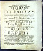 APPLAUSUS METRICUS ILLUSTRISSIMO DOMINO DONINO (sic!) STEPHANO E COMITIBUS ILLÉSHÁZY DE EADEM HAEREDITARIO IN TRENCHIN, EJUSDEMQVE, AC LYPTOVIENSIS CTTUS SUPREMO, ET PERPETUO COMITI dum POST FATA  ..........CONDAM SUPREMI, PERPETUI COMITIS JOANNIS BAPTISTAE ILLÉSHÁZY &c. &c. GENITORIS SUI CHARISSIMI EXCELLEENTISSIMUM, ac ILLUSTRISSIMUM DOMINUM JOSEPHUM E COMITIBUS ERDÖDY DE MONYORO KERÉK ........adventater anno MDCCC. III. Kalend. Julias EXHIBITUS ab ADAMO PINTERICS PAROCHO TEPLENSI. - Pinterics, Adam