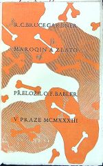 Maroquin a zlato. - Gardner, Bruce R. C. 