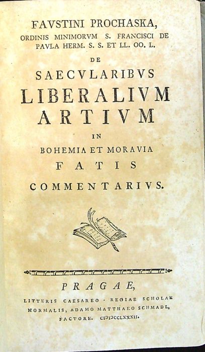 De Saecvlaribvs liberaivm artvm in Bohemia et Moravia fatis commentarivs.