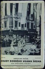 Osudy dobrého vojáka Švejka za světové války. Díl IV., sešit 24 až 31. - Hašek, Jaroslav