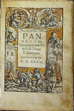 PANDECTAE Scripturarum Veteris & Noui Testamenti. Quinto recognitae. - [Brunnfels, Otto]