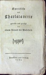 Specifika und Charlatanerie geprüst und gerügt von einem Freund der Wahrheit. - [Wernberger, Erasmus Ludwig]