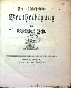 Freundschäftliche Vertheidigung der Gesellschaft Jesu.