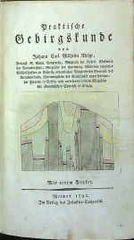 Praktische Gebirgskunde. - Voigt, Johann Carl Wilhelm