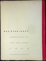 Max Švabinský. Souborná výstava díla. Praha - budova Mánesa. - 