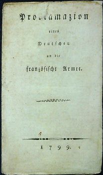 Proclamazion eines Deutschen an die französische Armee.