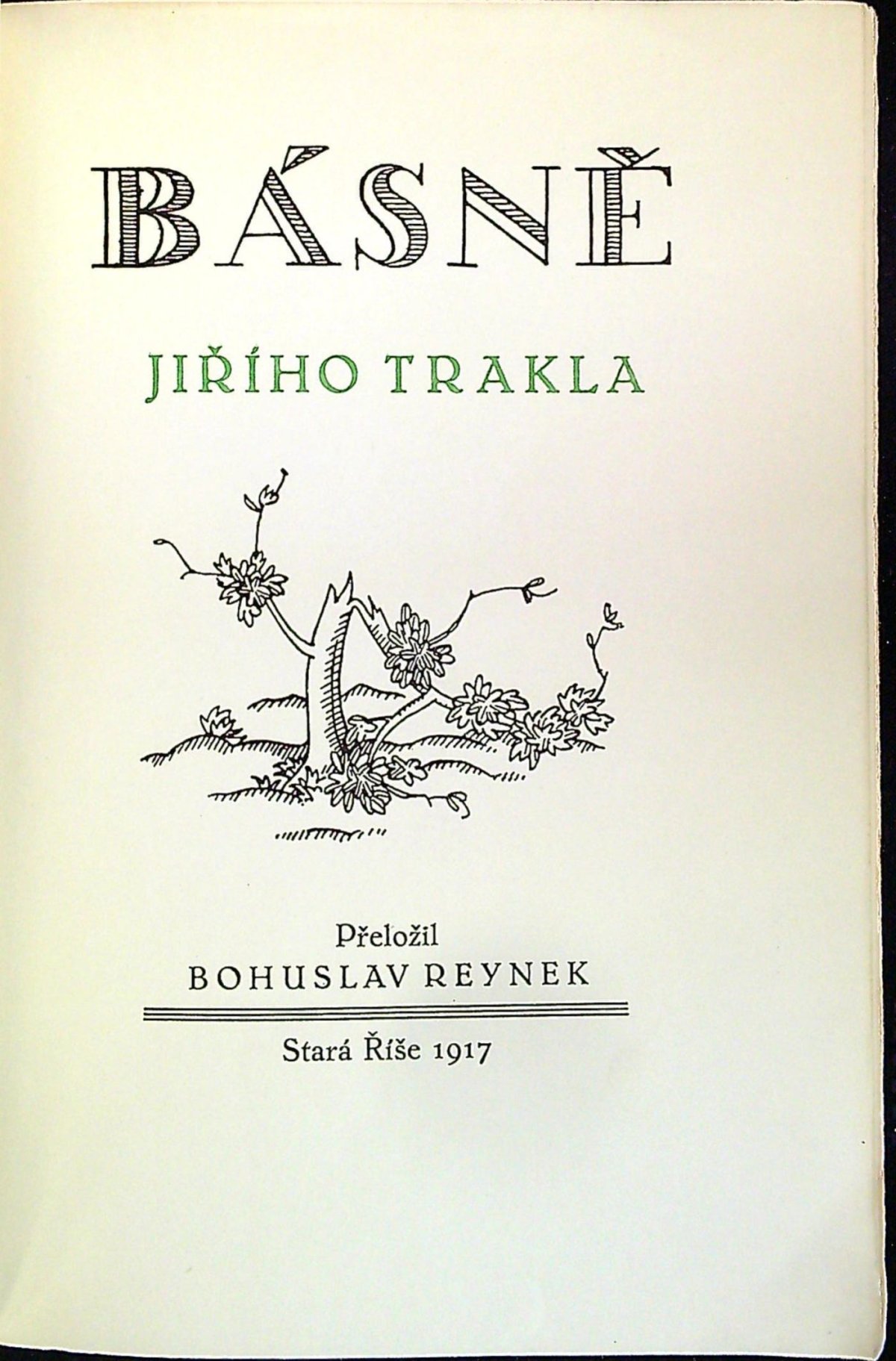 Básně Jiřího Trakla.