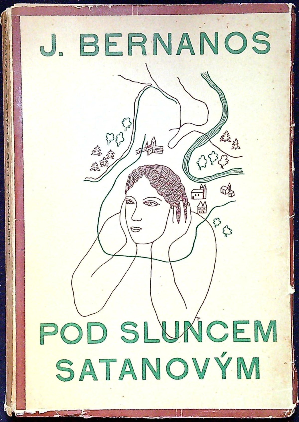 Pod sluncem satanovým.