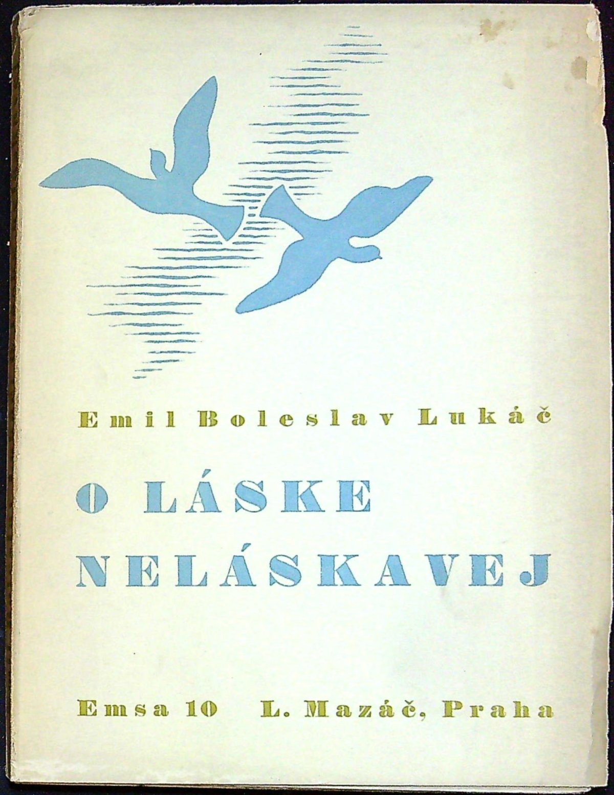 O láske neláskavej. Básne.