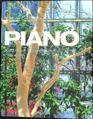 PIANO. Renzo Piano Building Workshop. 1966-2005.