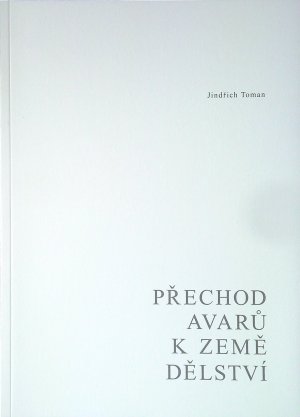 Přechod Avarů k zemědělství.